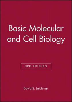 Basic Molecular and Cell Biology 3e|Latchman