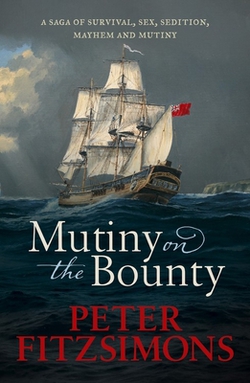 Mutiny on the Bounty|Peter Fitzsimons