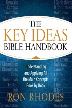 The Key Ideas Bible Handbook|Ron Rhodes