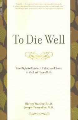 To Die Well|Sidney Wanzer