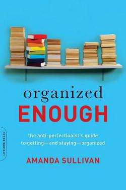 Organized Enough|Amanda Sullivan