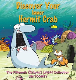 Discover Your Inner Hermit Crab|Jim Toomey