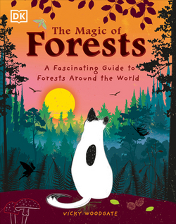 The Magic of Forests|Vicky Woodgate