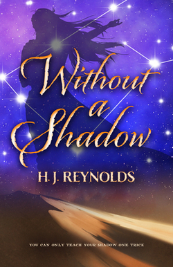 Without a Shadow|H. J. Reynolds