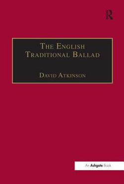 The English Traditional Ballad|David Atkinson