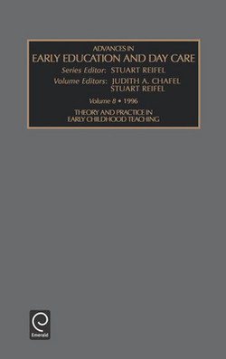 Theory and Practice in Early Childhood Teaching|Judith A. Chafel