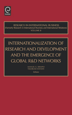 Internationalization of Research and Development and the Emergence of Global R & D Networks|Manuel G. Serapio