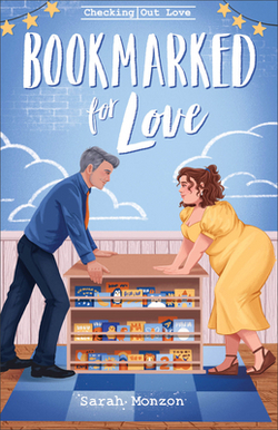 Bookmarked for Love|Sarah Monzon