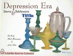 Depression Era Stems & Tableware|Ed Goshe