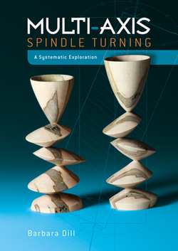 Multi-Axis Spindle Turning|Barbara Dill