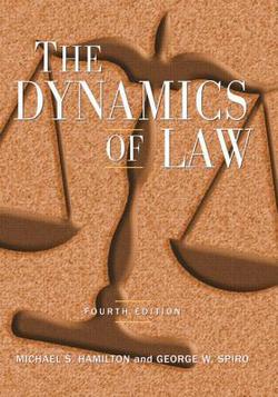 The Dynamics of Law|Michael S. Hamilton