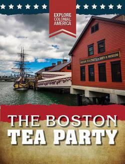 The Boston Tea Party|Sarah Gilman