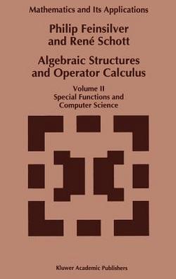 Algebraic Structures and Operator Calculus|P. Feinsilver