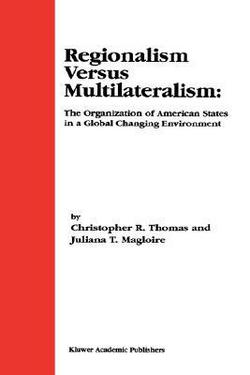 Regionalism Versus Multilateralism|Christopher R. Thomas