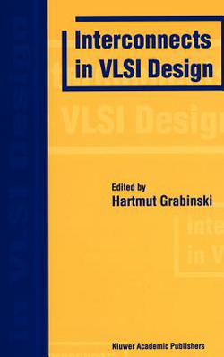 Interconnects in VLSI Design|Hartmut Grabinski