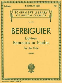 18 Exercises or Etudes|Berbiguier Benoit