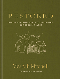 Restored|Meshali Mitchell