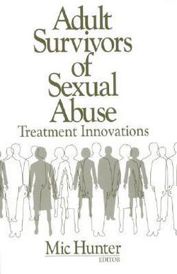 Adult Survivors of Sexual Abuse|MIC Hunter