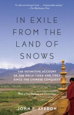 In Exile from the Land of Snows|John Avedon