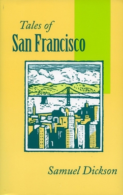 Tales of San Francisco|Samuel Dickson