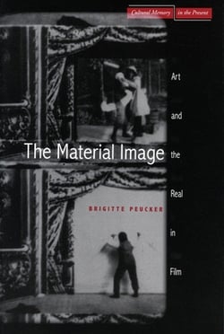 The Material Image|Brigitte Peucker