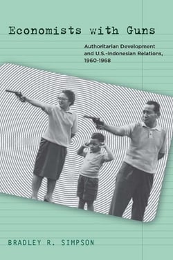 Economists with Guns|Bradley R. Simpson