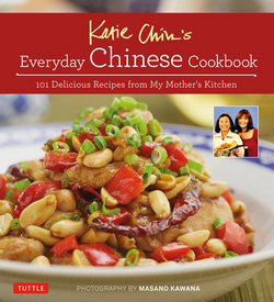 Katie Chin's Everyday Chinese Cookbook|Katie Chin