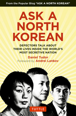 Ask a North Korean|Daniel Tudor