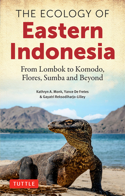 The Ecology of Eastern Indonesia|Kathryn A. Monk