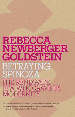 Betraying Spinoza|Rebecca Goldstein