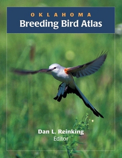 Oklahoma Breeding Bird Atlas|Dan L. Reinking