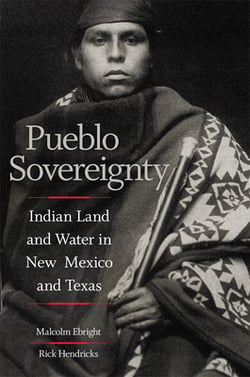 Pueblo Sovereignty|Malcolm Ebright
