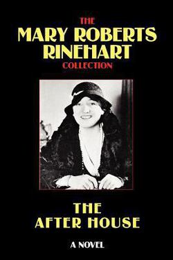 The After House|Mary Roberts Rinehart