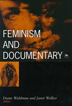 Feminism and Documentary|Diane Waldman