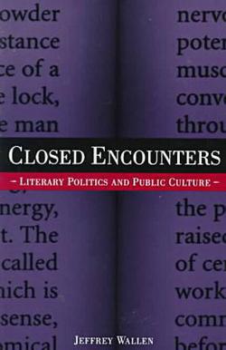 Closed Encounters|Jeffrey Wallen