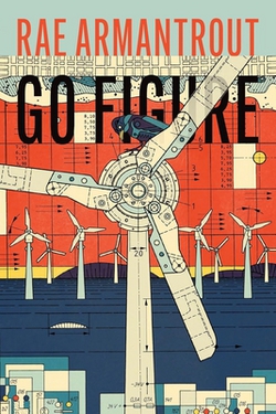 Go Figure|Rae Armantrout