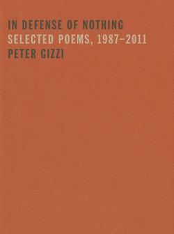 In Defense of Nothing|Peter Gizzi