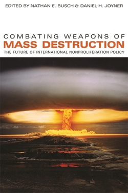 Combating Weapons of Mass Destruction|Andrew C. Winner