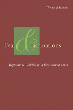 Fears and Fascinations|Thomas F. Haddox