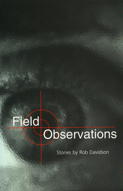 Field Observations|Rob Davidson