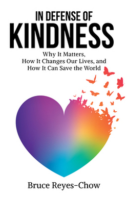 In Defense of Kindness|Bruce Reyes-Chow