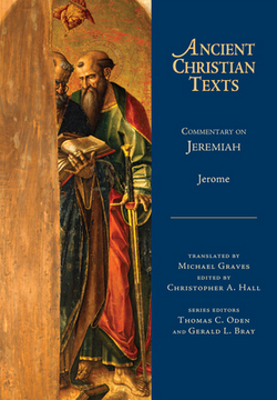 Commentary on Jeremiah|Jerome