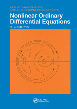 Nonlinear Ordinary Differential Equations|R. Grimshaw