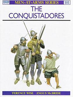 The Conquistadores|Terence Wise