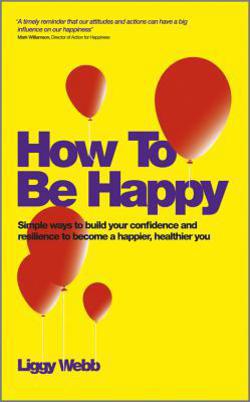How to Be Happy|Liggy Webb