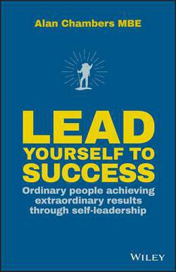 Lead Yourself to Success|Alan Chambers