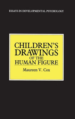 Children's Drawings of the Human Figure|Maureen V. Cox