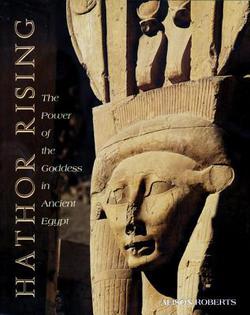 Hathor Rising|Alison Roberts