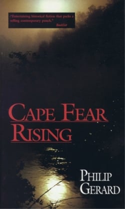 Cape Fear Rising|Philip Gerard