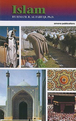 Islam|Isma'il R. Al-Faruqi